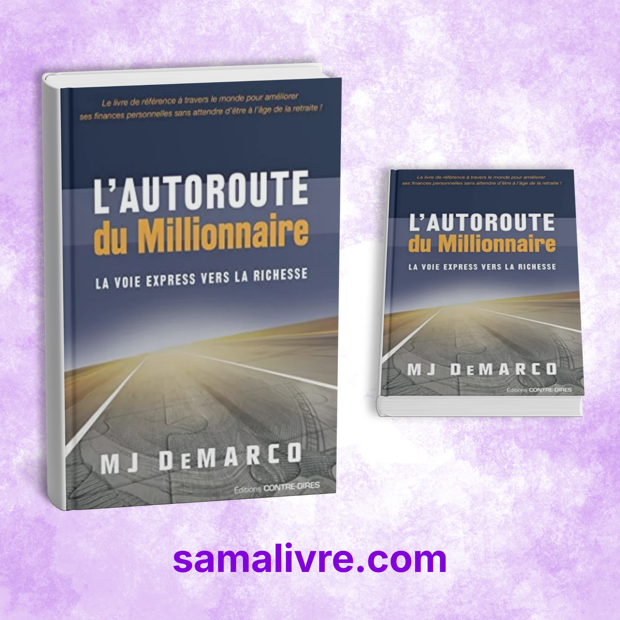 L'Autoroute du Millionnaire