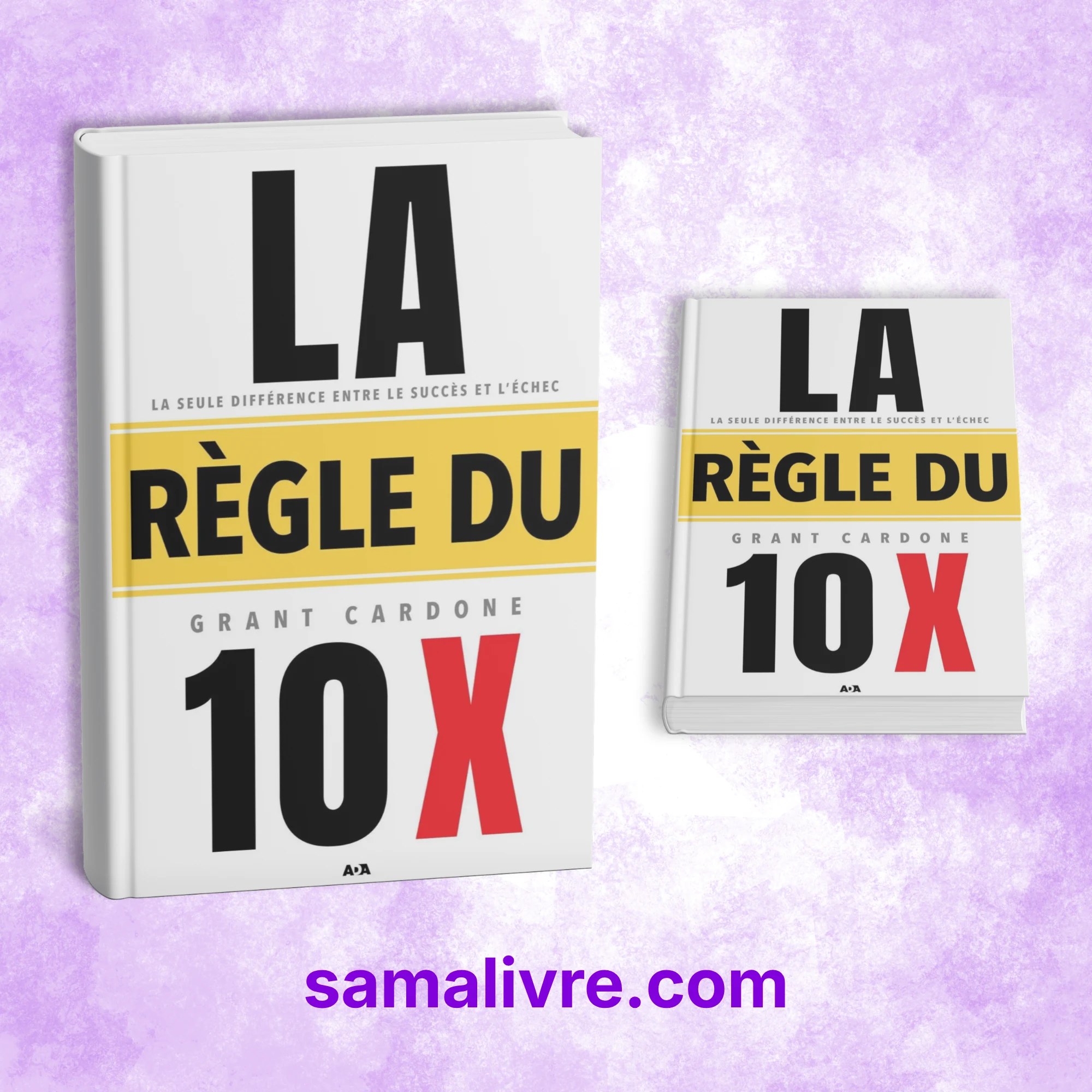 La Règle du 10X